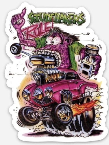 Rat fink studebakers rule - fink,